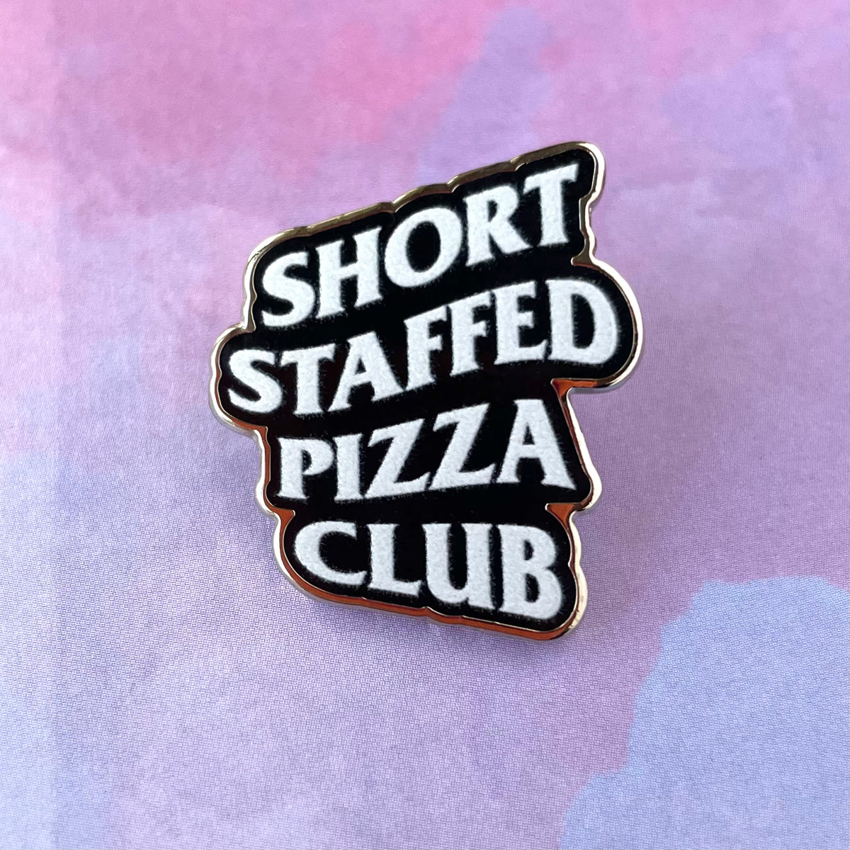 Short Staffed Pizza Pin - ICUMurse Collaboration