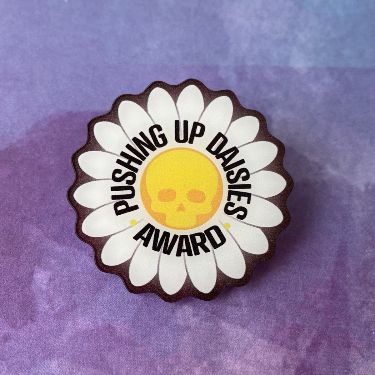 Pushing Up Daisies Award - Acrylic Swappable Badge Reel Design TOP