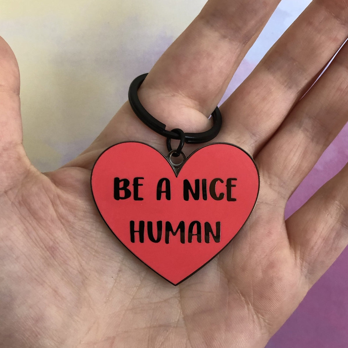 Be a Nice Human Keychain - Rad Girl Creations
