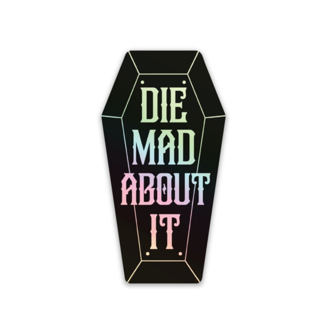 Die Mad About It Decal - Rad Girl Creations