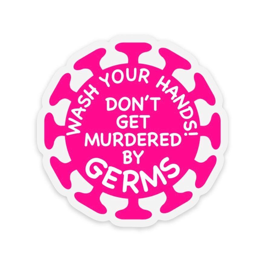 Don&#39;t Get Murdered By Germs! - H1N1 &quot;Swine Flue&quot; Edition Decal - Rad Girl Creations