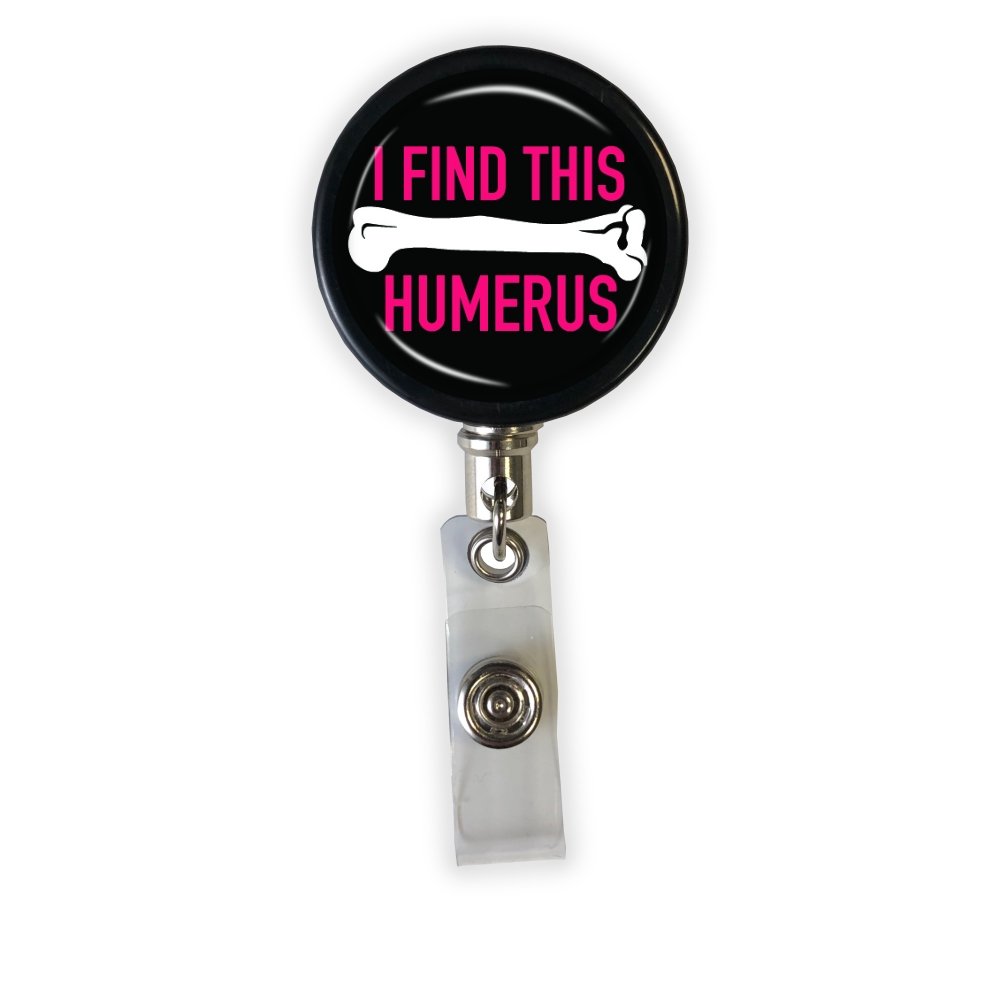 http://radgirlcreations.com/cdn/shop/products/i-find-this-humerus-badge-reel-pink-642029.jpg?v=1615691183