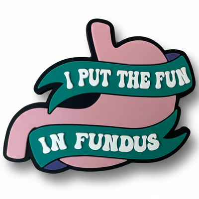 I Put the Fun in Fundus- PVC Swappable Badge Design TOP