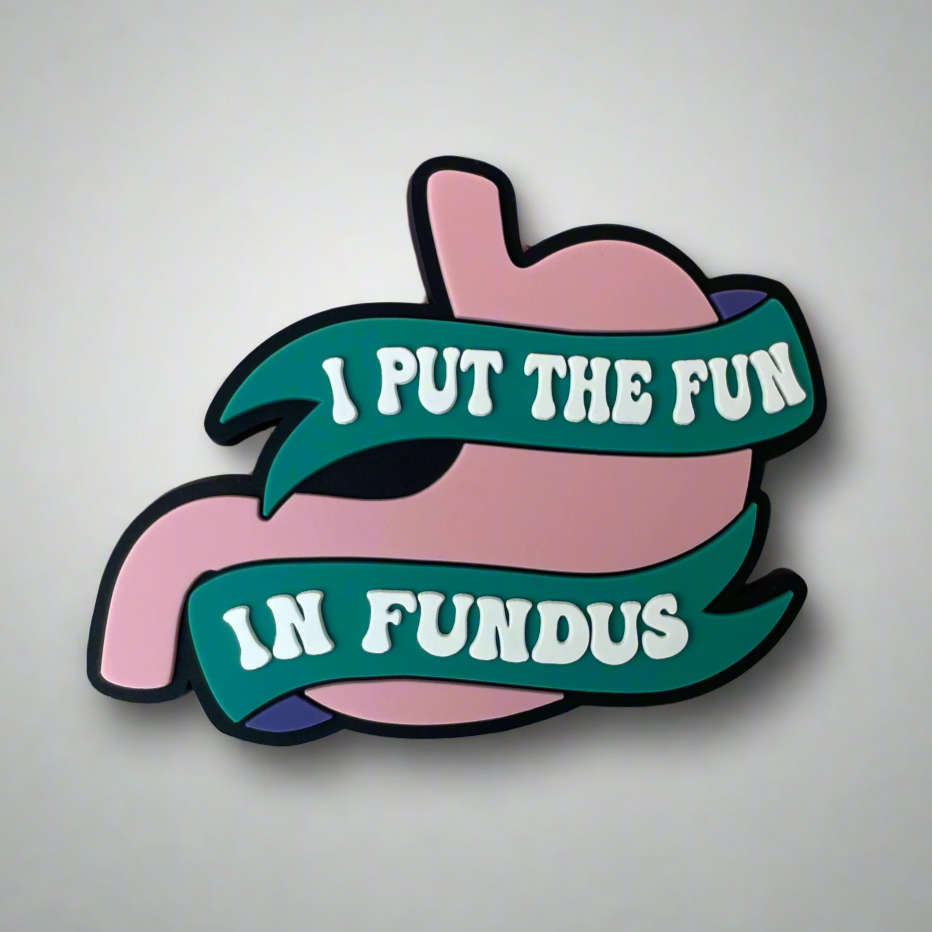 I Put the Fun in Fundus- PVC Swappable Badge Design TOP