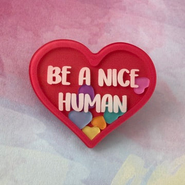 Be a Nice Human - Shaker Swappable Badge Reel Design TOP