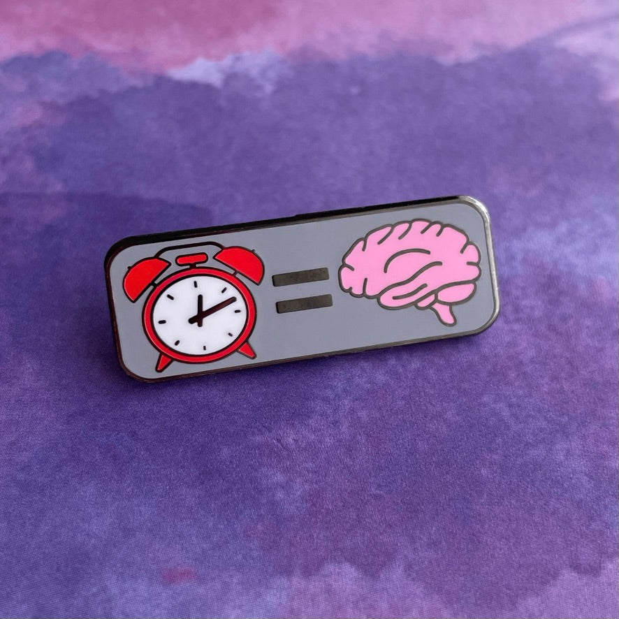 Time is Brain Pin