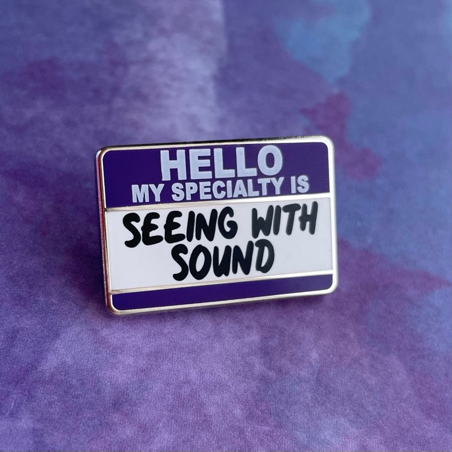 See with Sound (Ultrasound) Pin