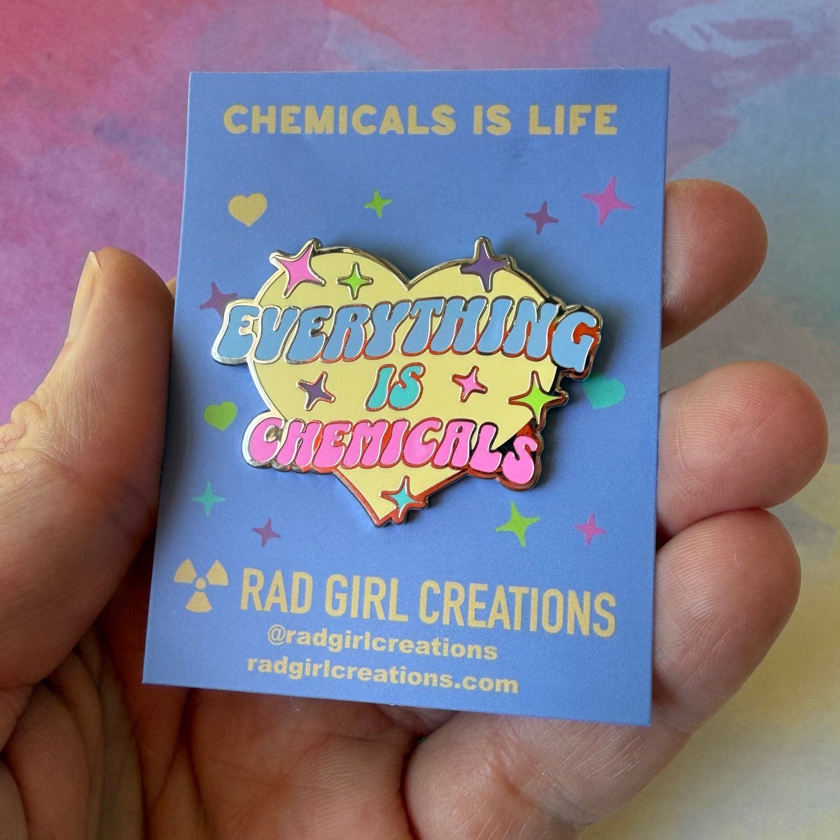 Everything is Chemicals Pin