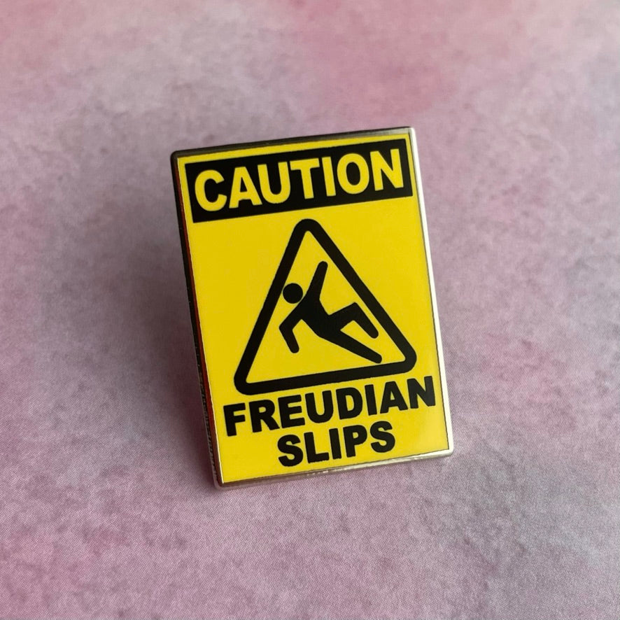 Freudian Slip Pin