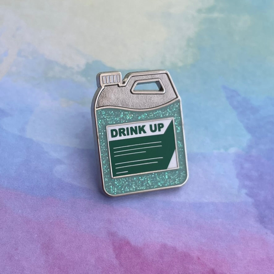 Drink Up (GoLytely) Pin