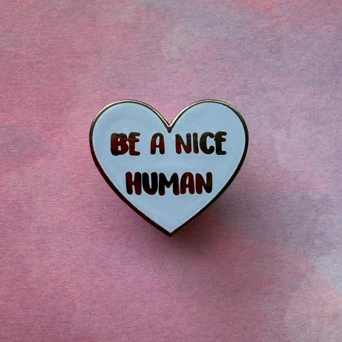 Be A Nice Human Pin - Blue