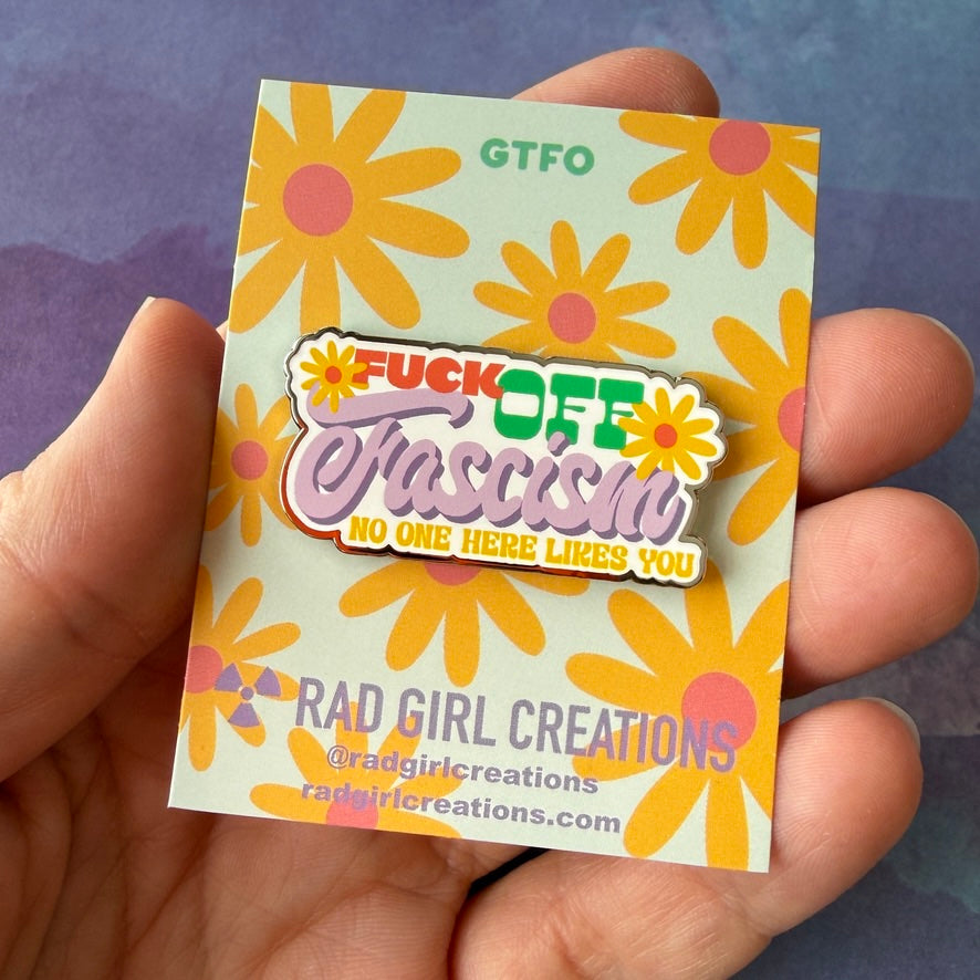 No One Likes Fascism Pin