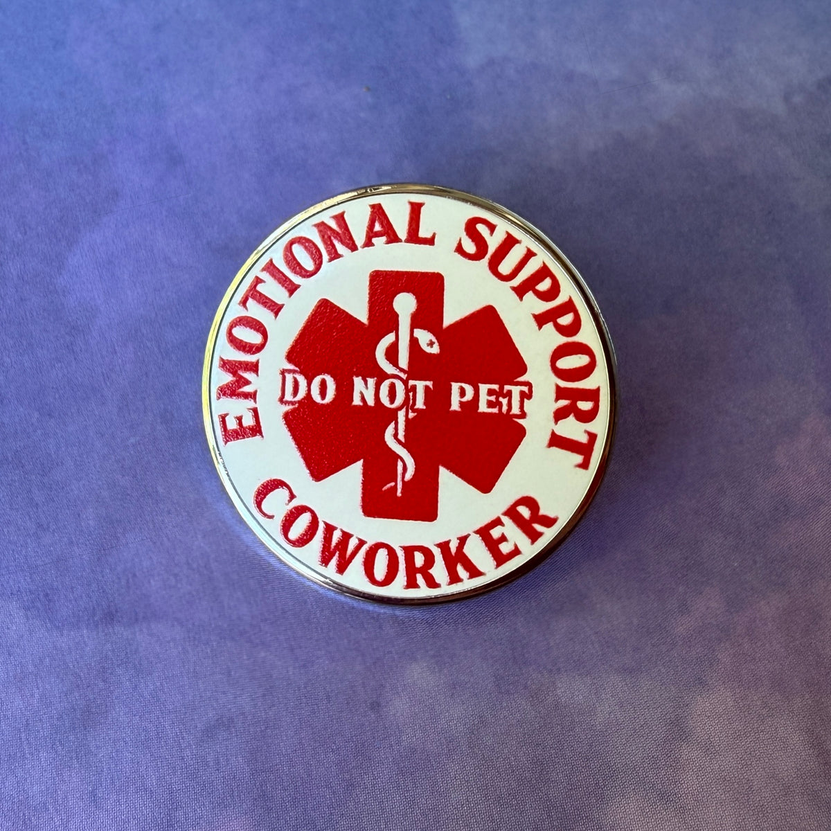 Emotional Support Coworker Pin