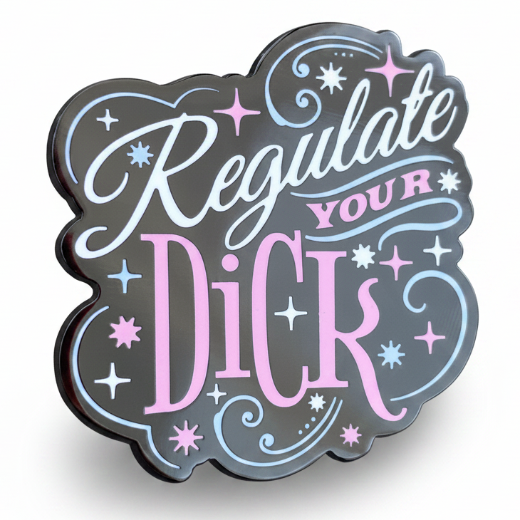 Regulate Pin - Reproductive Healthcare Pin Collection