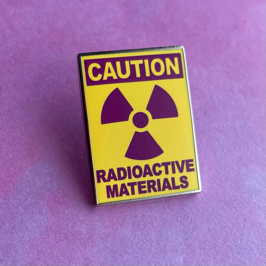 Radioactive Material Pin