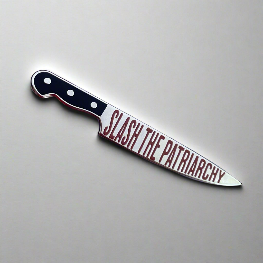 Slash the Patriarchy Pin