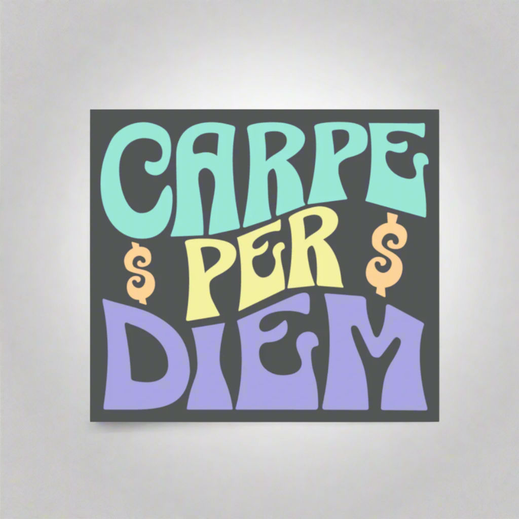 Carpe Per Diem Decal