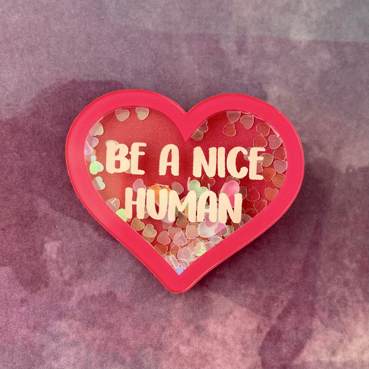 Be a Nice Human - Shaker Swappable Badge Reel Design TOP - Rad