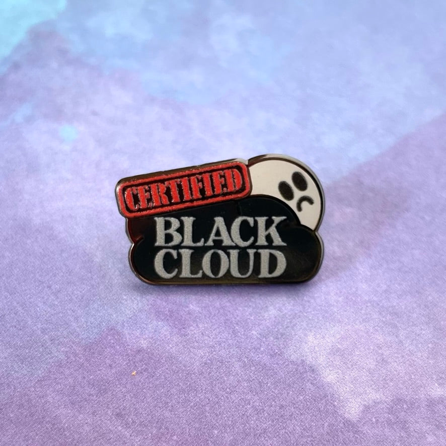 Certified Black Cloud Pin
