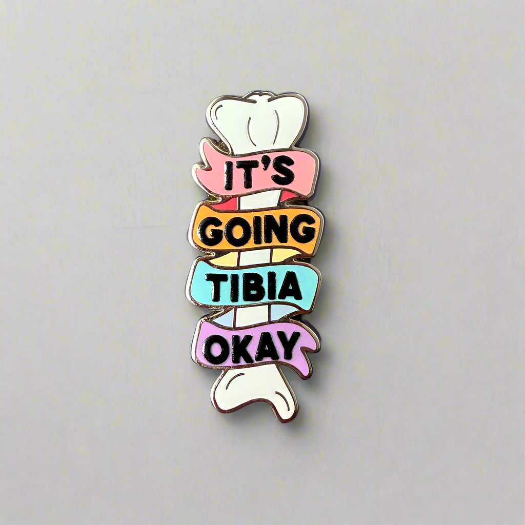 It&#39;s Going Tibia Okay Pin