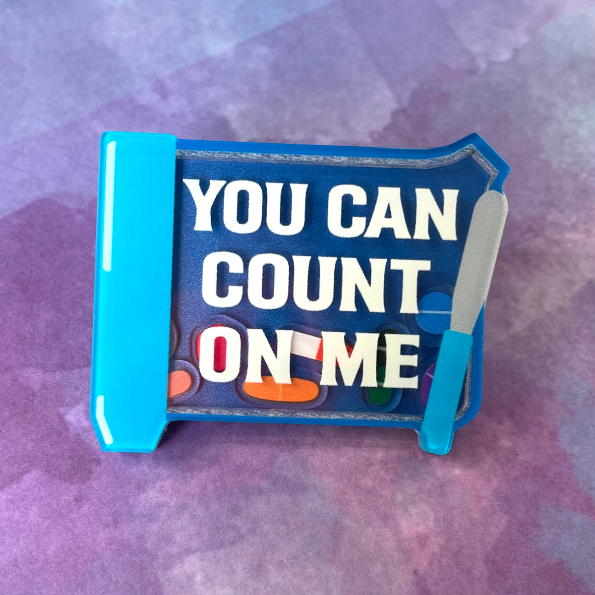 You Can Count on Me - Shaker Swappable Badge Reel Design TOP