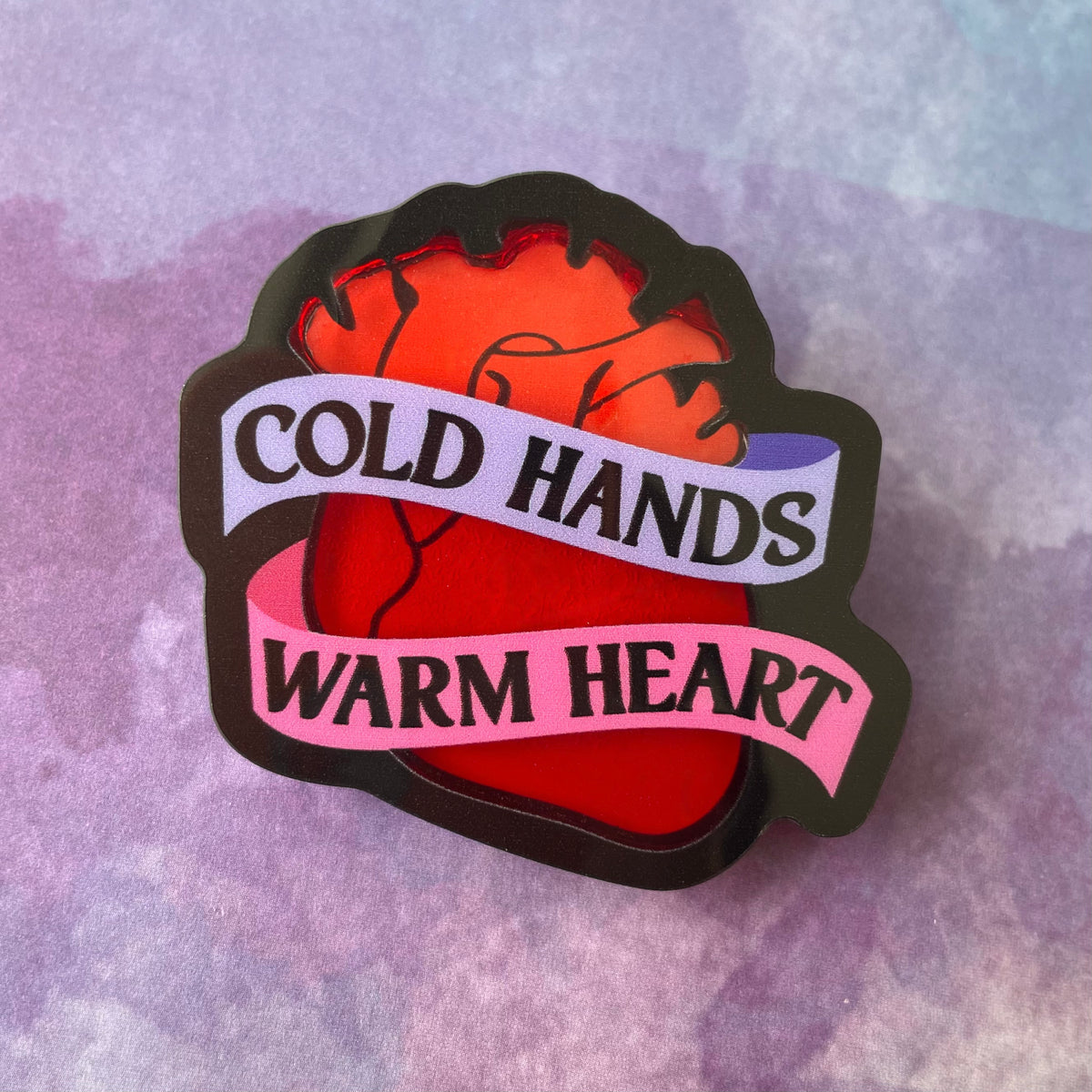 Cold Hands, Warm Heart - Liquid Filled Swappable Badge Reel Design TOP