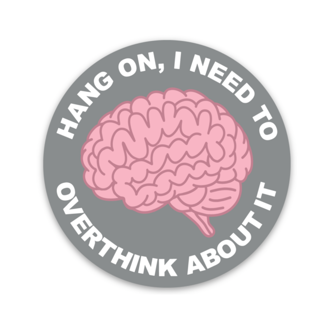 Overthink About It Decal