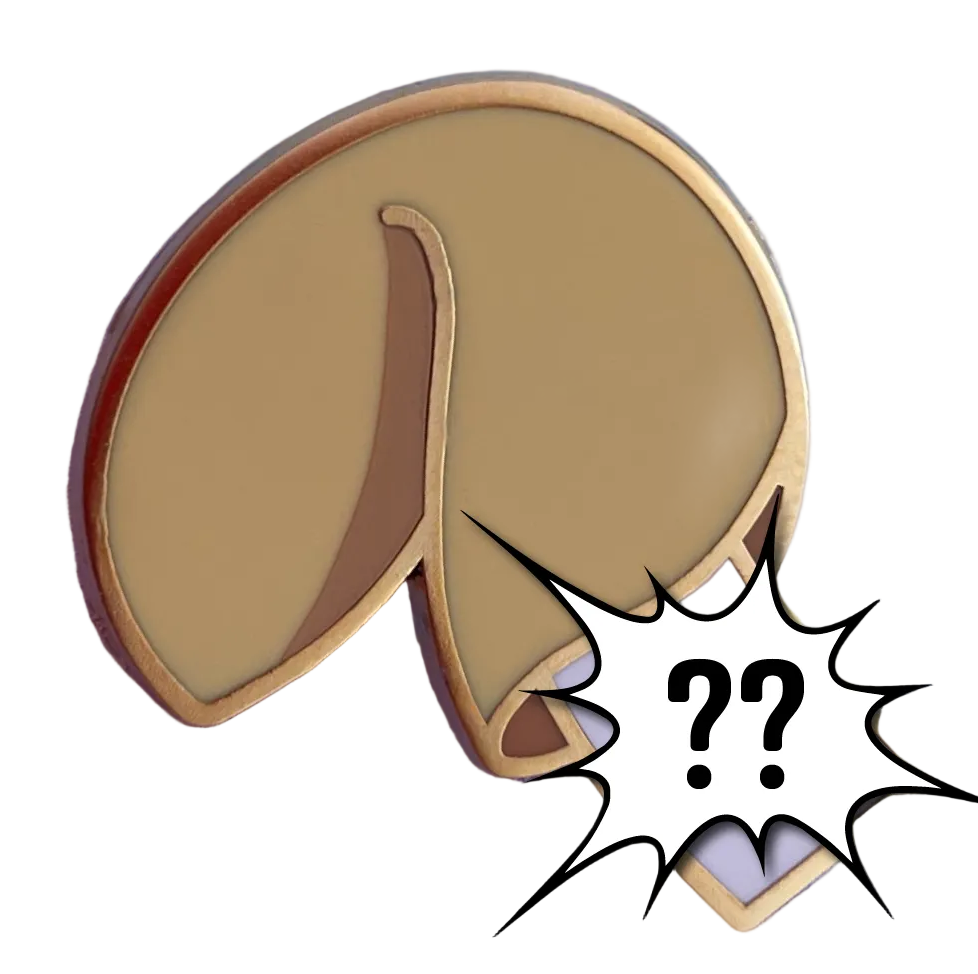 Unfortune Cookie Pin - Surprise Fortune!