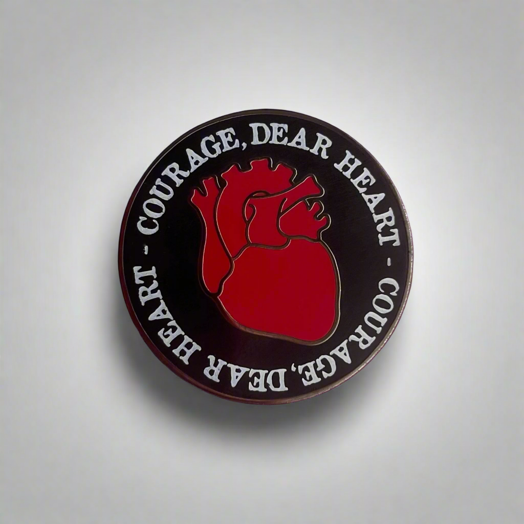 Courage Dear Heart Pin