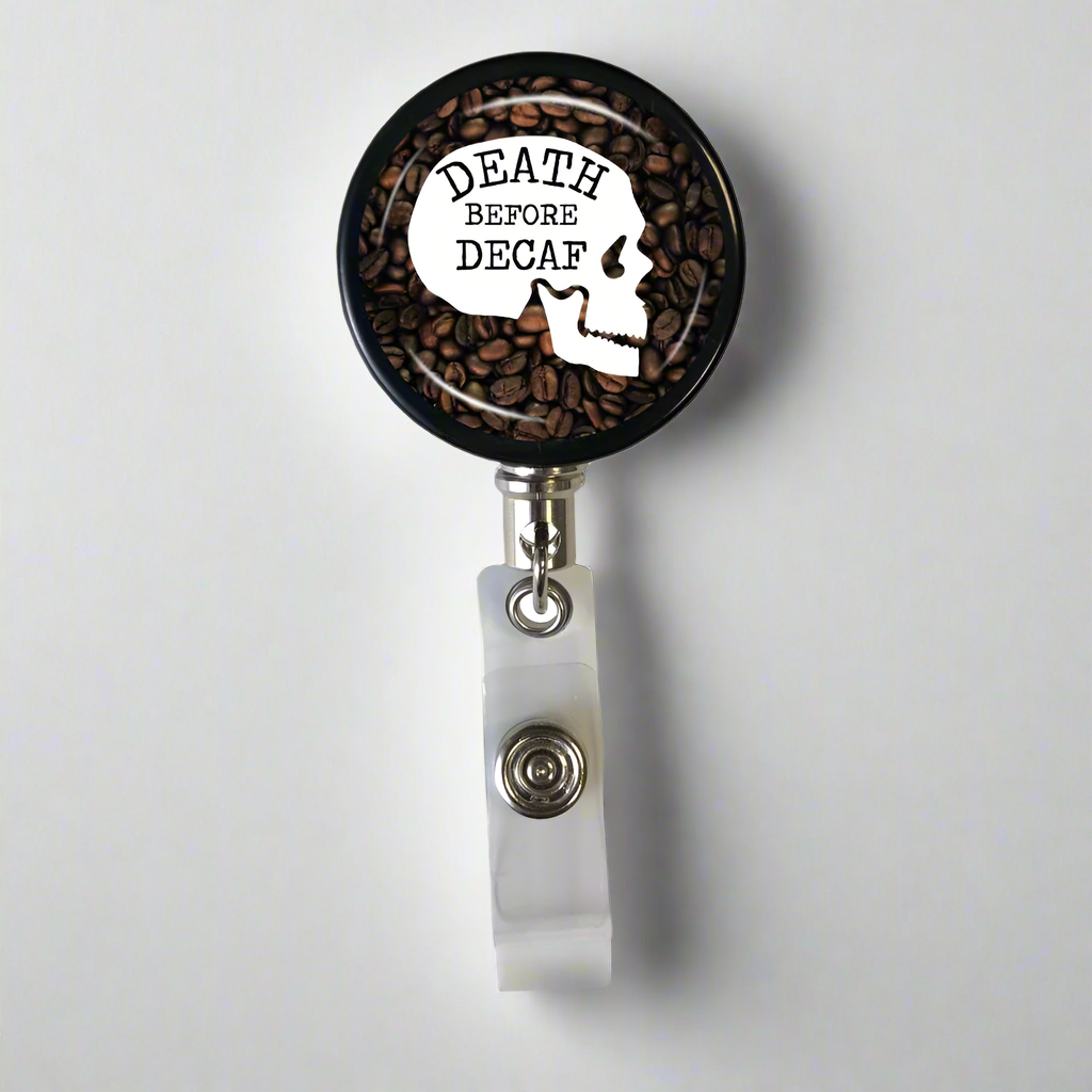 Death Before Decaf Badge Reel