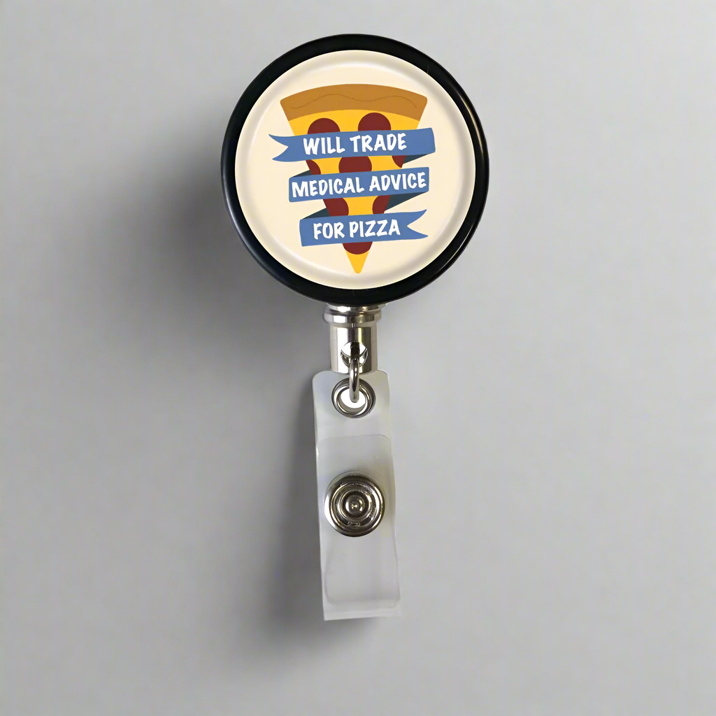 Medical Advice for Pizza Badge Reel