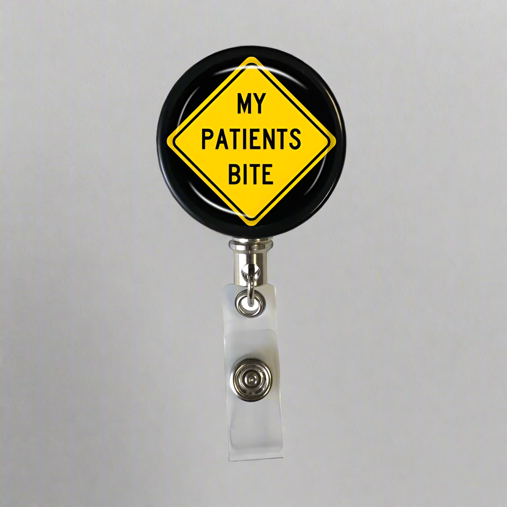 My Patients Bite Badge Reel