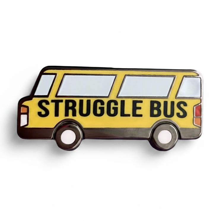 Bus Rider Pin Struggle Bus Pin - Rad Girl Creations - Medical Enamel Pin