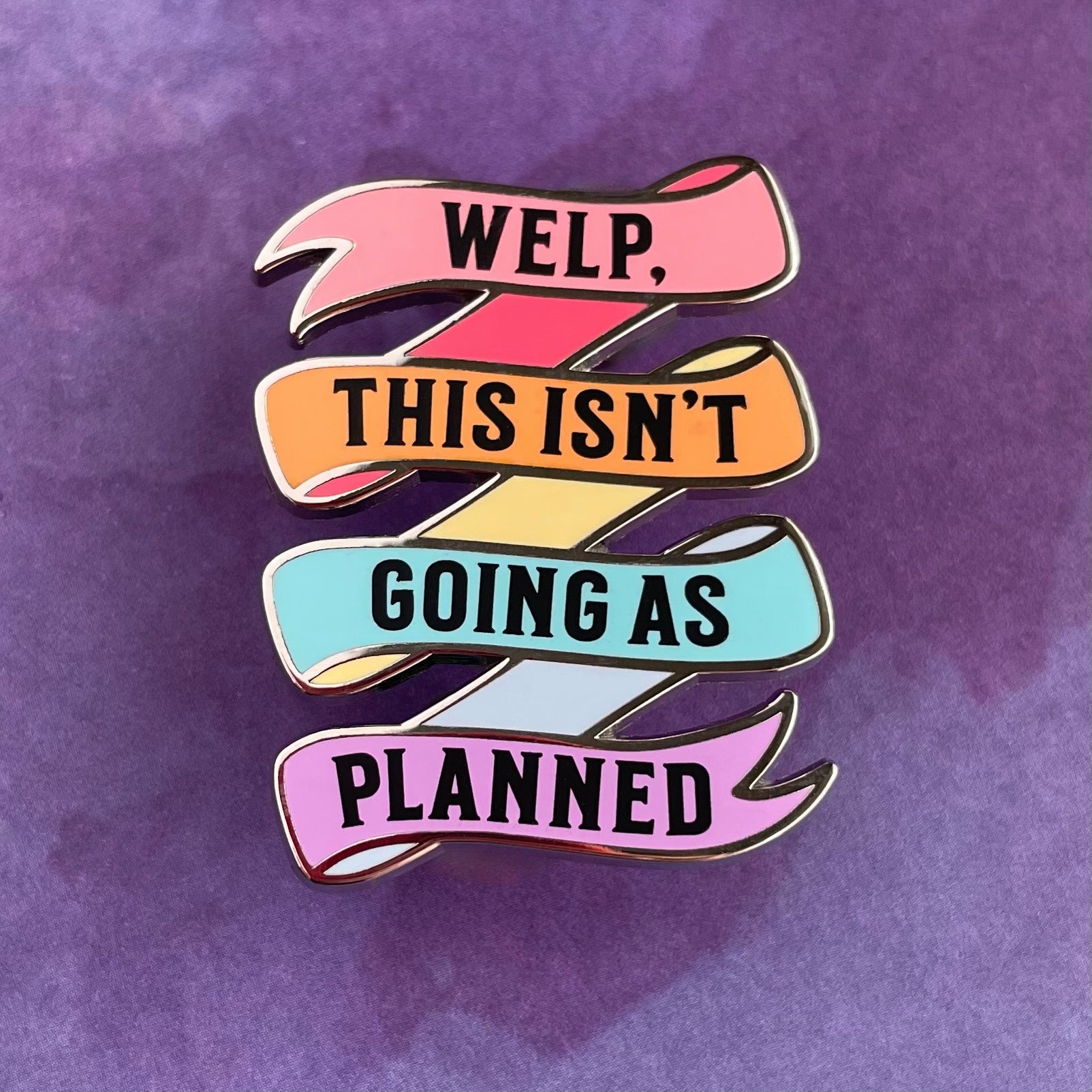 Not as Planned Pin - Rad Girl Creations Medical enamel pins
