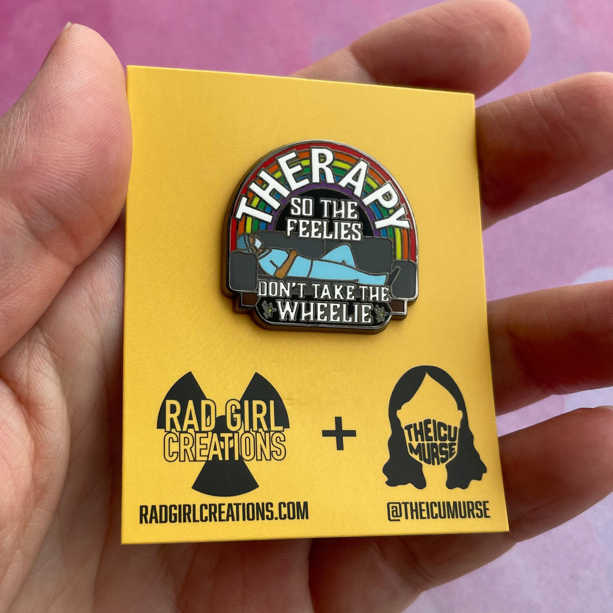 Therapy Pin - The ICU Murse Collaboration - Rad Girl Creations Medical enamel pins