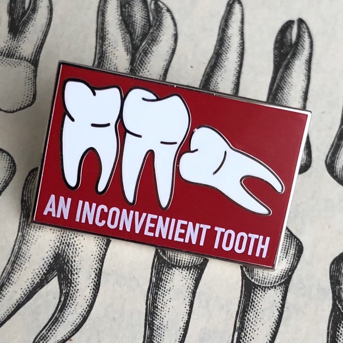 An Inconvenient Tooth Pin - Rad Girl Creations