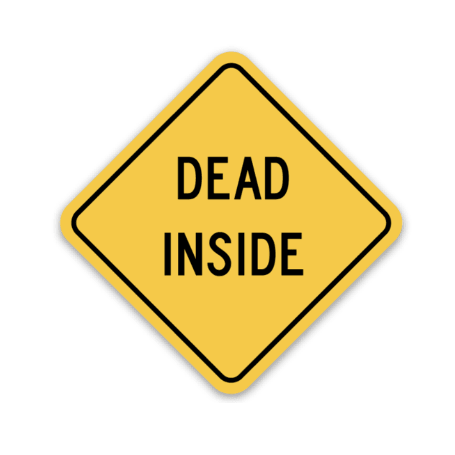 Dead Inside Decal - Rad Girl Creations