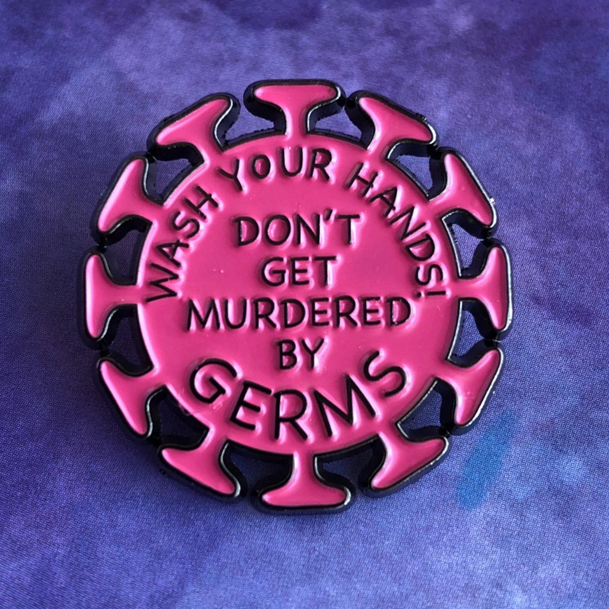 Don&#39;t Get Murdered by Germs! Pin - H1N1 &quot;Swine Flu&quot; Edition - Rad Girl Creations