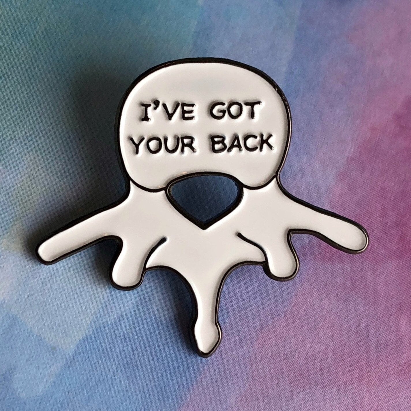 I've Got Your Back Pin - Rad Girl Creations