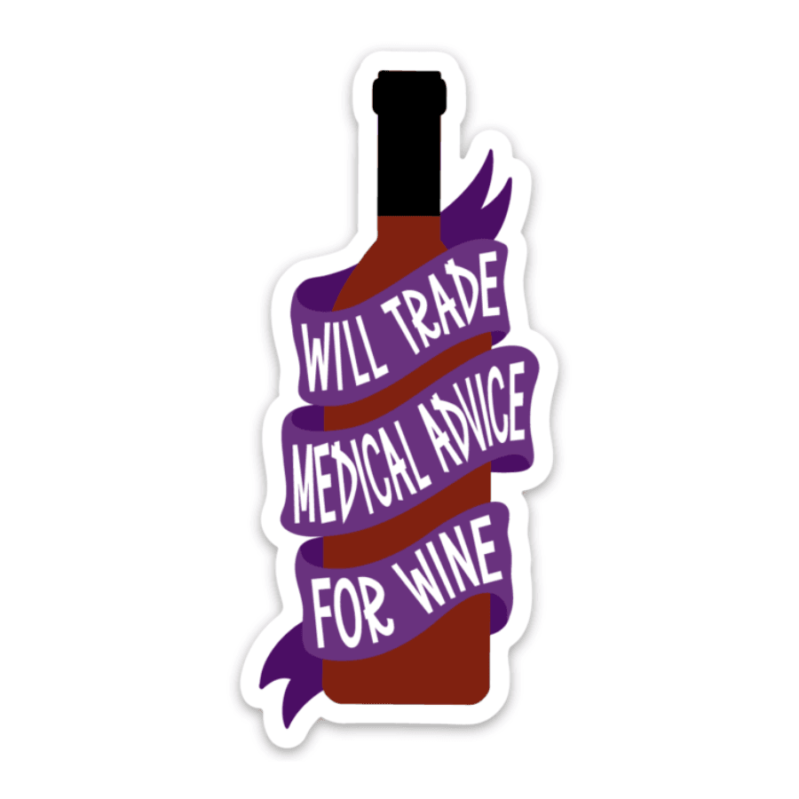 Medical Advice for Red Wine Pin - Rad Girl Creations