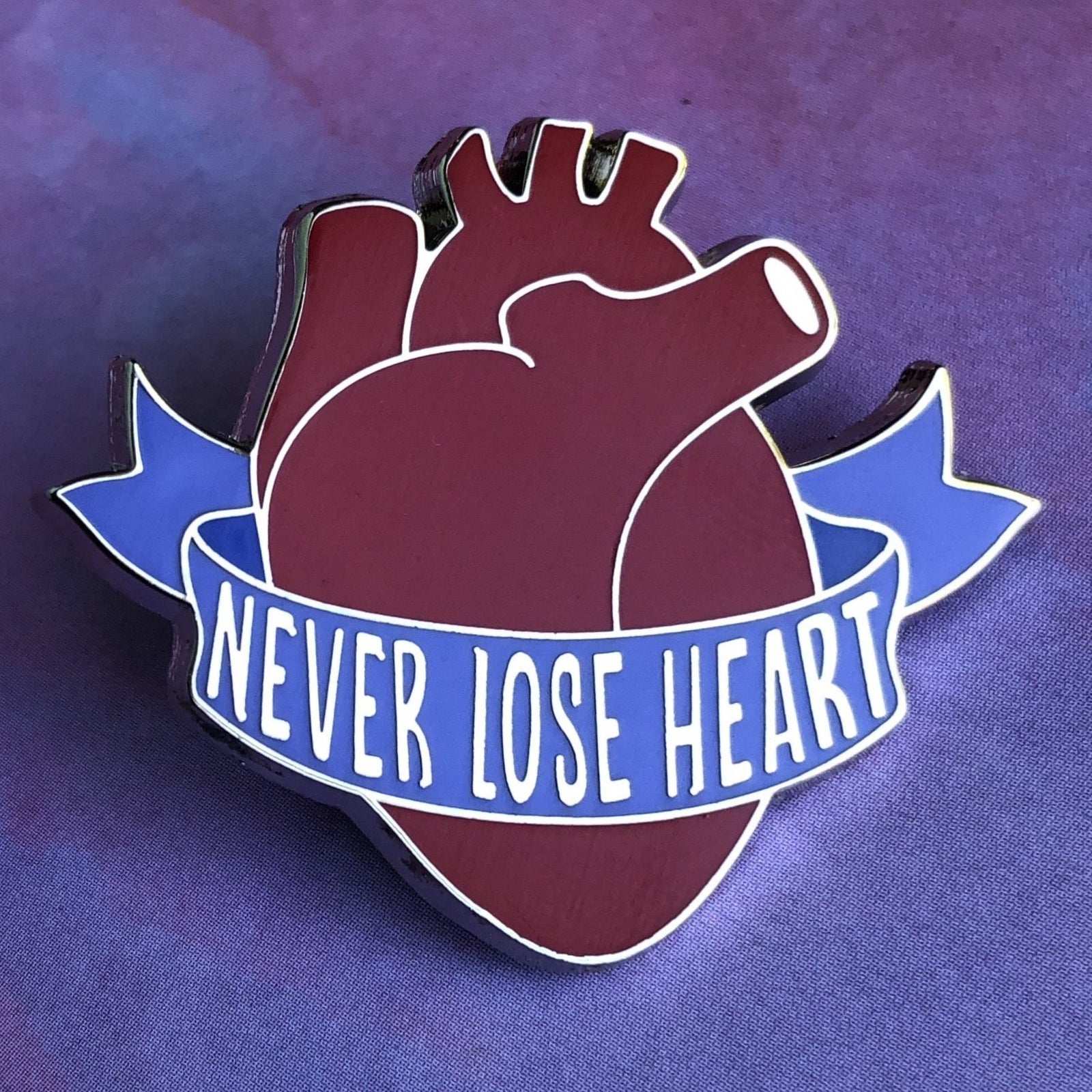 Never Lose Heart Pin - Rad Girl Creations