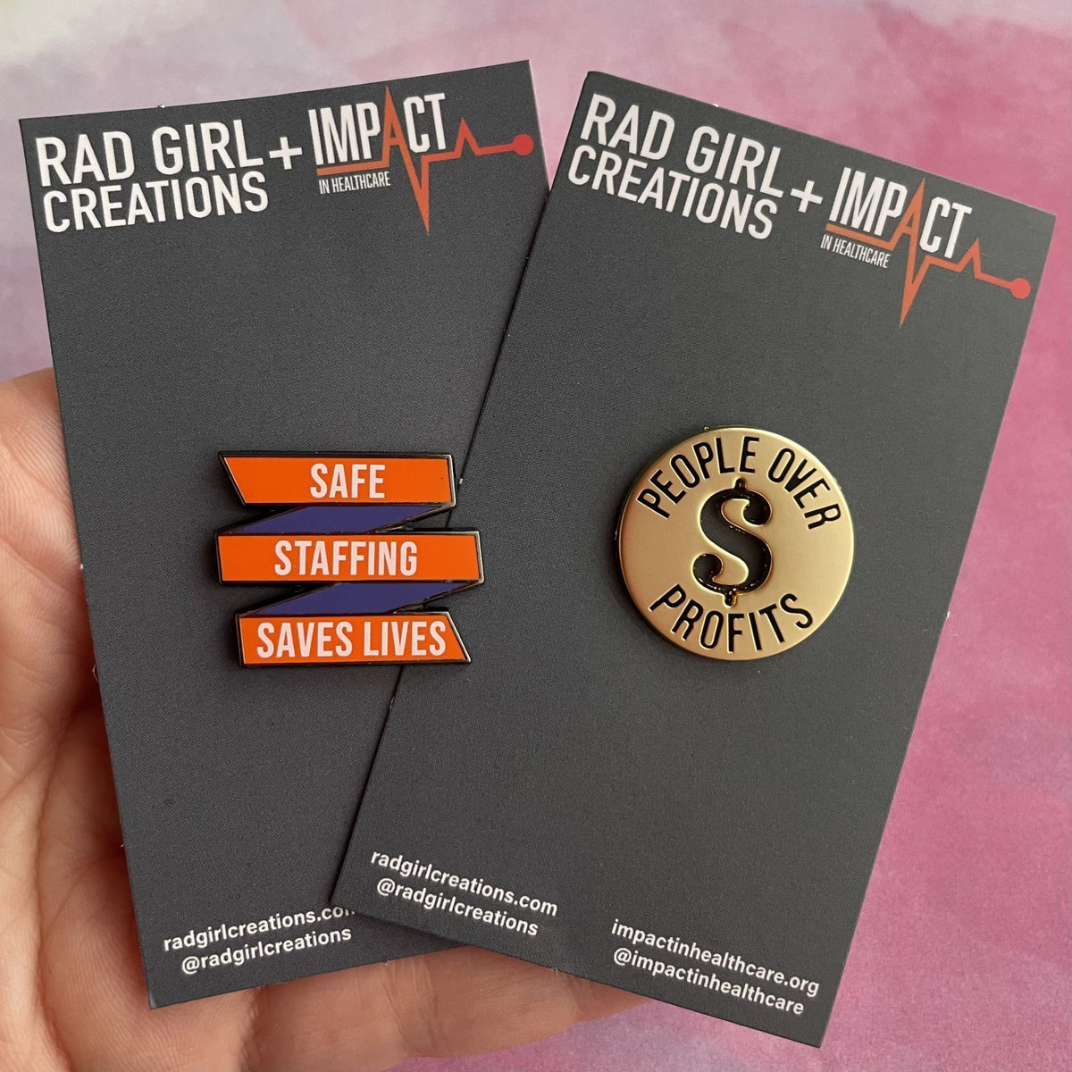 Safe Staffing Saves Lives Pin - IMPACT in Healthcare Collaboration - Rad Girl Creations