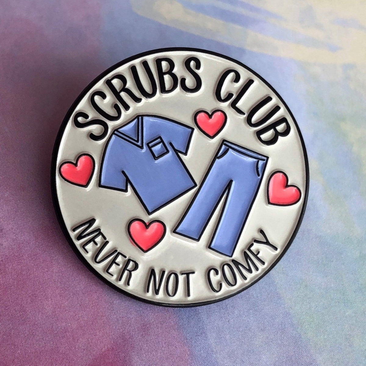 Scrubs Club Pin - Rad Girl Creations